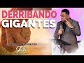 DERRIBANDO GIGANTES/Pastor Jonathan Piña.