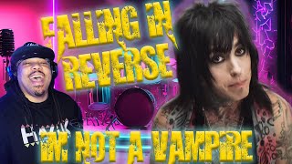 I MISS THIS MUSIC!! | Falling in Reverse | I'M NOT A VAMPIRE | Rapper REACTION | COMMENTARY