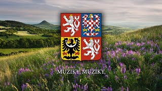 Czech March - "Muziky, muziky"