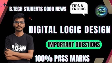 Digital Logic Design Important Questions 2025 | JNTUA DLD | 2 & 10 Marks | Score 100% Easily