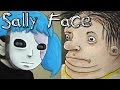 Sally Face Episode One - (INTERNALLY SCREAMING), Manly Let's Play