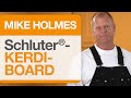 Mike Holmes on Schluter®-KERDI-BOARD