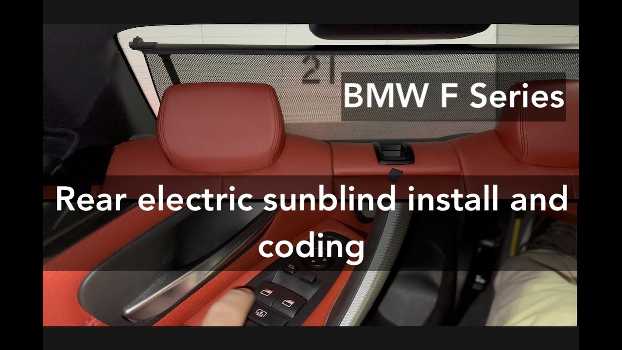 Power Rear Sunblind BMW Rear Power Sunblind Retrofit for F chassis, 3 series, 4 series ...