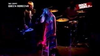 Queen Adreena - Live Rockworld TV 2005 (Master Tape Version)