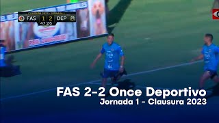 ¡FAS no pudo doblegar al ONCE! | FAS 2-2 Once Deportivo | Jornada 1 - Clausura 2023