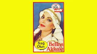 Ağ Gül İle Kırmızı Gül - Belkıs Akkale (Sağ Olun Albümü)