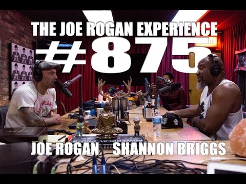 Joe Rogan Experience #875 - Shannon Briggs