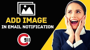 How To Add Image In Email Notification? | Email Notification & Mail Script  ServiceNow