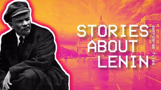 Stories About Lenin│ The Deprogram Podcast