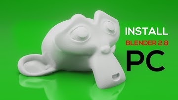 Install Blender 2.8 for PC / Windows (2020) - Blender 2.8 for 3D Printing