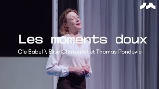 Les moments doux - Elise Chatauret - Thomas Pondevie - librairie