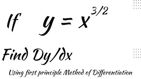 if y = x^3/2 find Dy/dx using first principle Method of Differentiation #differentiation #calculus.