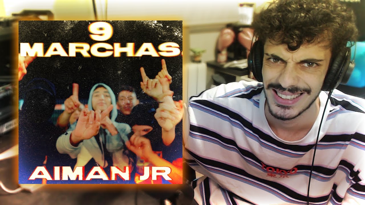 [REACCIÓN] 9 Marchas - Aiman Jr (VIDEOCLIP OFICIAL) #SPANISHDRILL - YouTube
