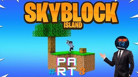MINECRAFT SKYBLOCK SERIES PART 3 || Minecraft pe sky block series part 3