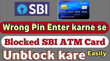 SBI ATM Pin Unblock kaise kare | how to unblock sbi atm card | sbi debit card unblock kaise kare