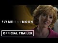 Fly Me To The Moon - Official Trailer (2024) Scarlett Johansson, Channing Tatum
