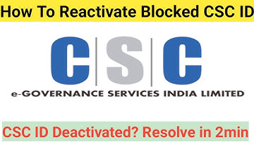 CSC ID Deactivated? Know the reason | Apka CSC ID block hoya Gaya? | How to Reactivate Block CSC ID