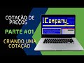 Icompany  cotao de preos  parte 1  criando uma cotao