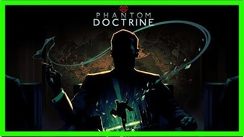 Phantom doctrine is like xcom that trades aliens for spies and lies