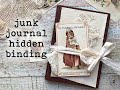 Create A Hidden Binding In A Hard-Covered Journal | The Basics of Junk Journaling | Part Four