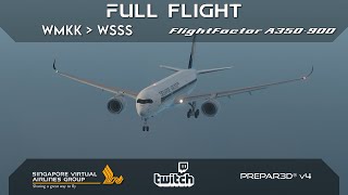 [XP11] SIA117 Kuala Lumpur to Singapore️ WMKK-WSSS️ VATSIM️ FF A359