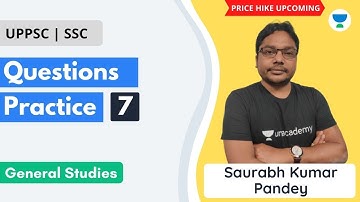 Questions Practice-7 | General Studies | UPPSC | SSC | Saurabh Kumar Pandey