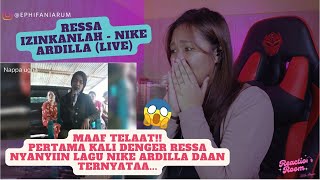 RESSA - IZINKANLAH (NIKE ARDILLA Cover) | BARU PERTAMA DENGER VERSI RESSA DAN TERNYATA..🥺👏🏻