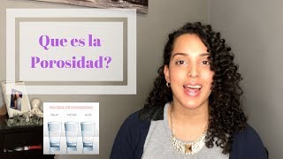 Que es la Porosidad del Cabello? Prueba de la Hebra