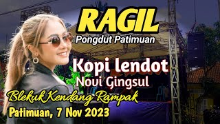 KOPI LENDOT - NOVI GINGSUL - RAGIL PONGDUT