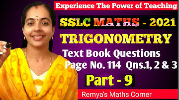 TEXT BOOK QUESTIONS|PAGE 114|QNS.1,2 AND 3|PART 9|TRIGONOMETRY|SSLC MATHS CHAPTER 5|10 MATHS STATE