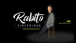 Rabito -  Sinceridad  (Video Oficial)  - Remasterizado HD chords