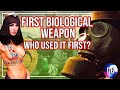 Biological Weapon - Who Used It First?