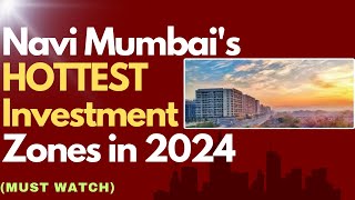 5 Best Places to Invest in Navi Mumbai in 2024 | navimumbai propertyinvestments development