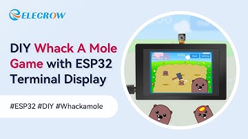 DIY Whack A Mole Game with LVGL and ESP32 Terminal Display