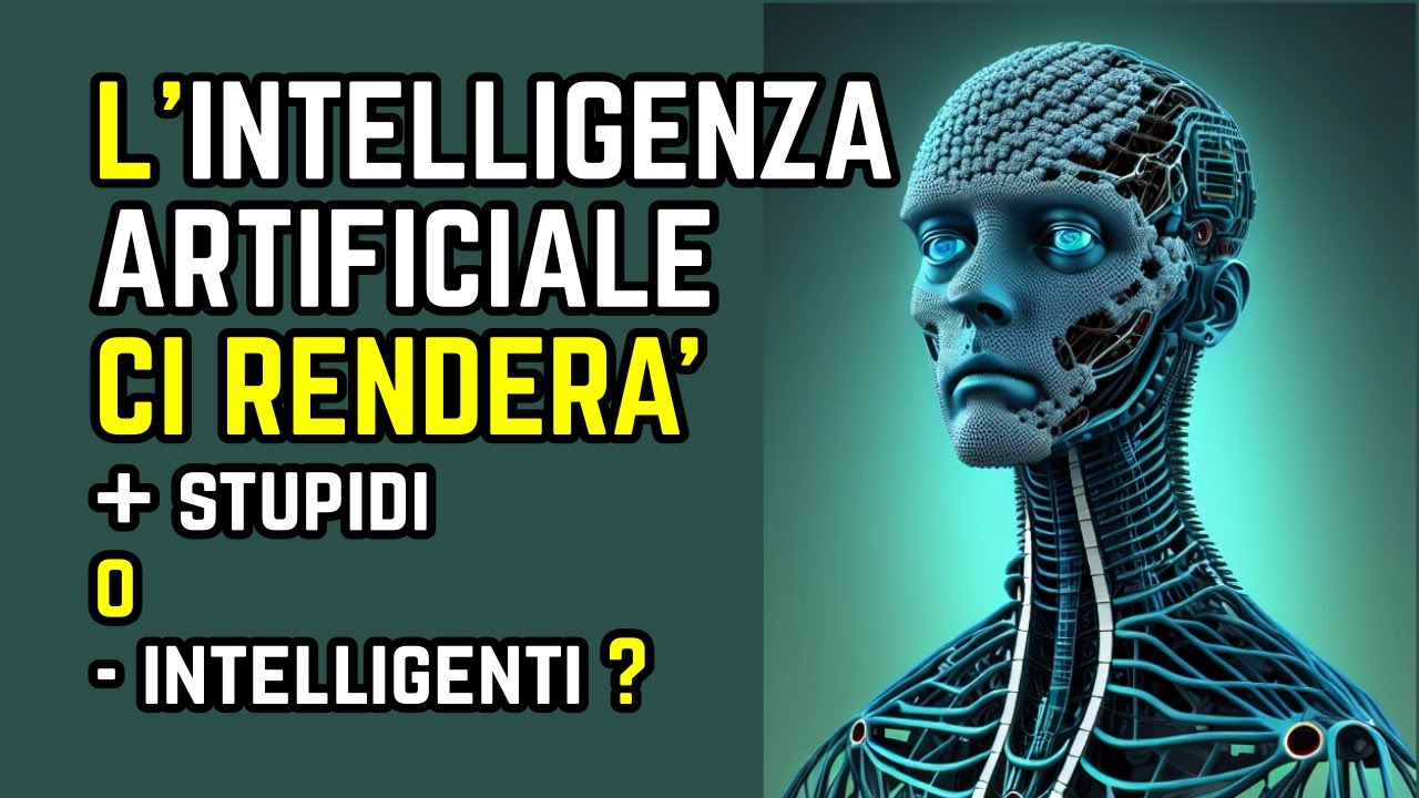 Solo La Coscienza Ci Divide Dall'intelligenza Artificiale Riassunto 🤖 I PERICOLI DELL'INTELLIGENZA ARTIFICIALE. CI RENDERANNO PIÚ