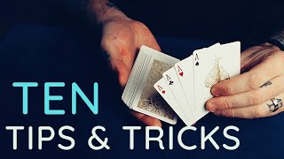 TEN Tips & Tricks for Card Magic!