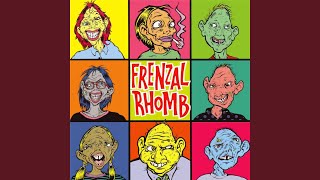 Vignette de la vidéo "Frenzal Rhomb - You Can't Move into My House"