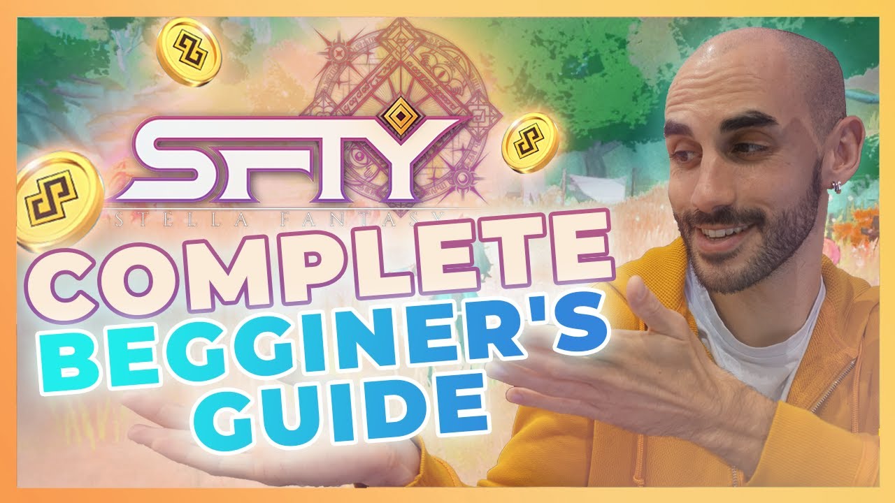 Stella Fantasy: Complete Beginner's Guide
