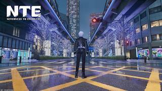 Neverness to Everness Free Roam #4 - Anime Open World Game