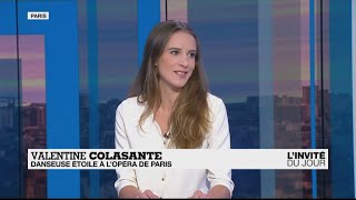 Valentine Colasante : "Danseuse étoile, c’est une forme de liberté"