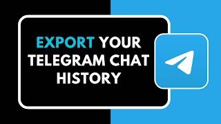 How to Export Your Telegram Chat History screenshot 2