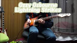 Ozzy Osbourne - Lightning Strikes - solo cover