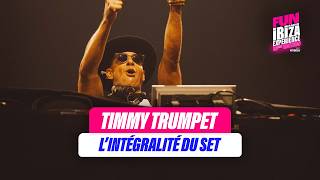 Le set de Timmy Trumpet | Fun Radio Ibiza Experience 2026