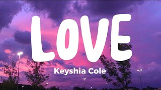 Love - Keyshia Cole (Lyrics)