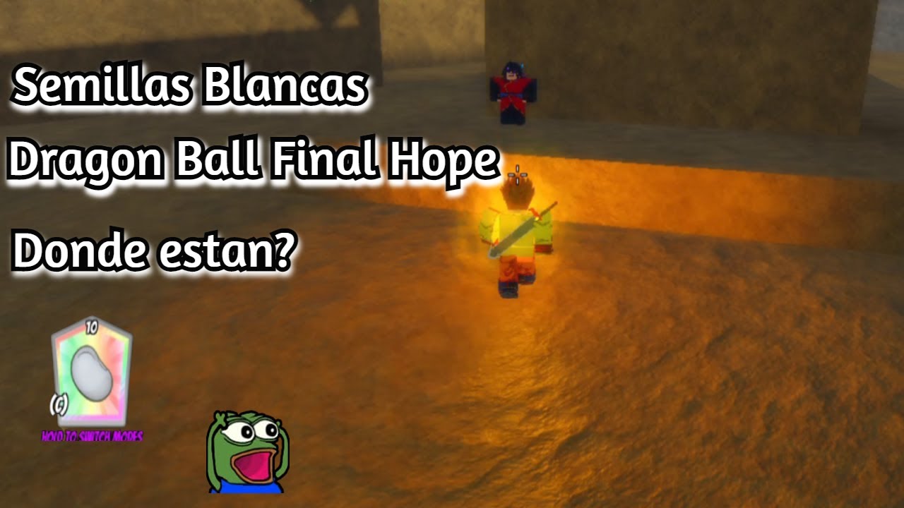 Semillas Blancas donde encontrarlas Dragon Ball Final Hope