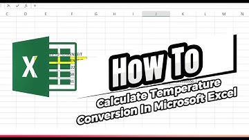 How To Calculate Temperature Conversion In Microsoft Excel