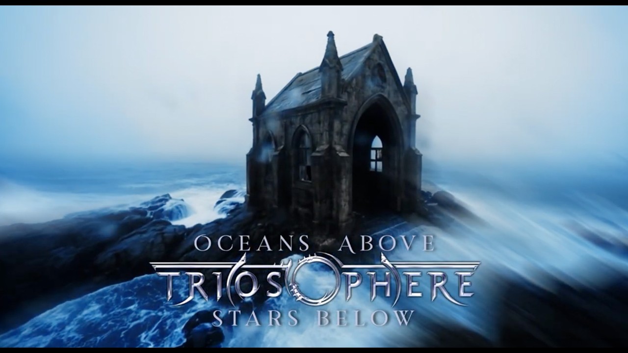 Triosphere - "Oceans Above, Stars Below" - Official Music Video