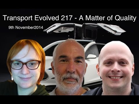 Transport Evolved News Panel Talk Show 217: A Matter of Quality