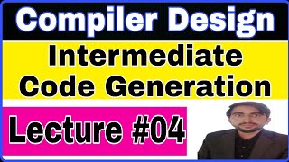 Intermediate Code Generation in Compiler Design in Urdu/hindi