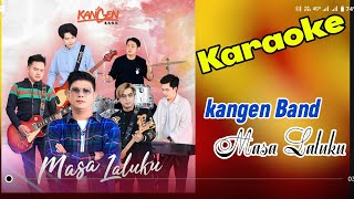 Kangen Band, MASA LALUKU. Karaoke music Original  #karaoke  #music. #kangenband